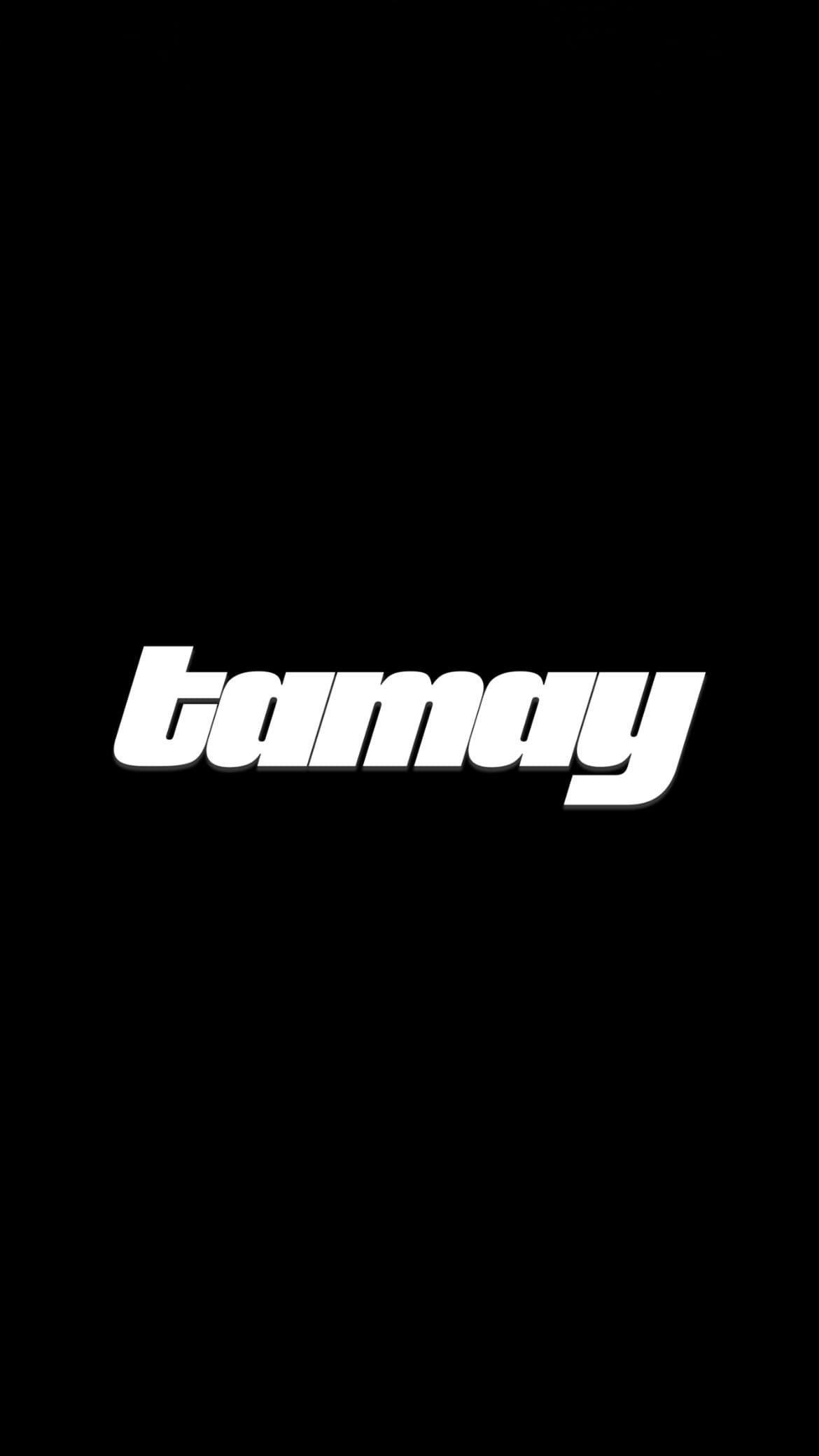 LISTEN TO TAMAY